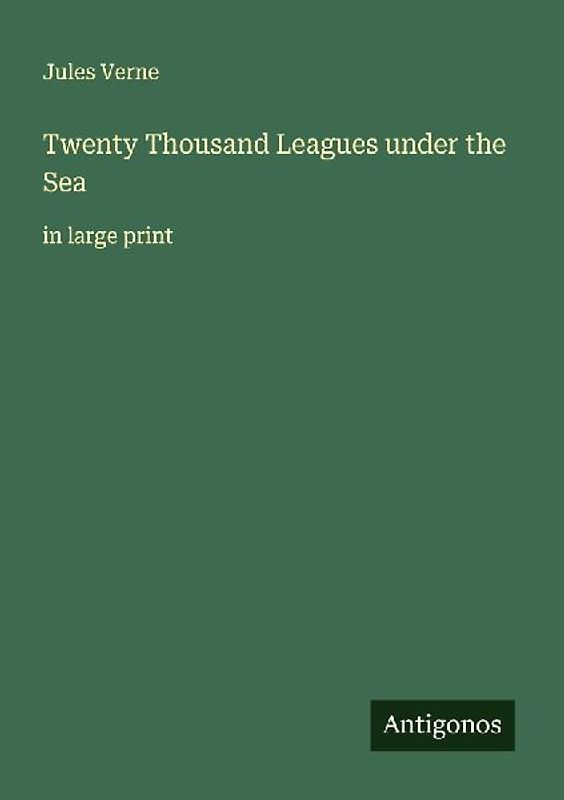 Twenty Thousand Leagues under the Sea