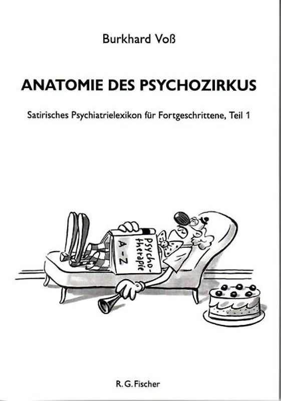 Anatomie des Psychozirkus'
