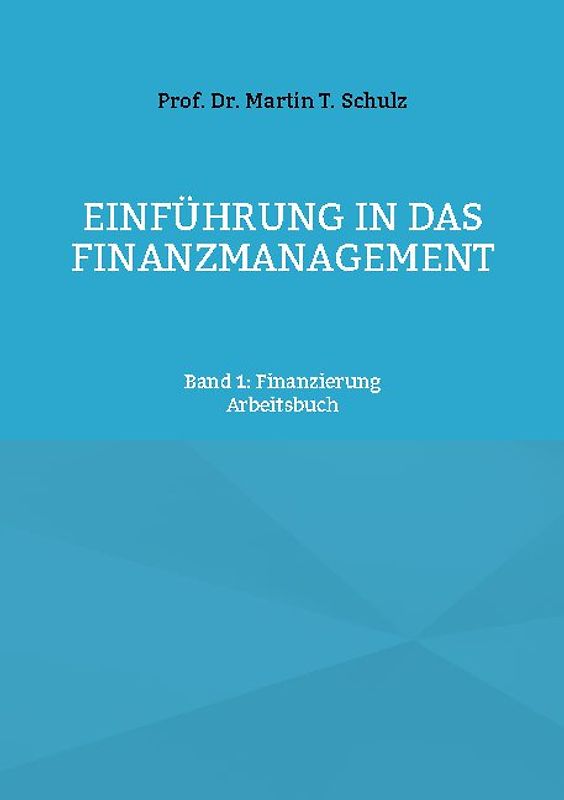 Einführung in das Finanzmanagement