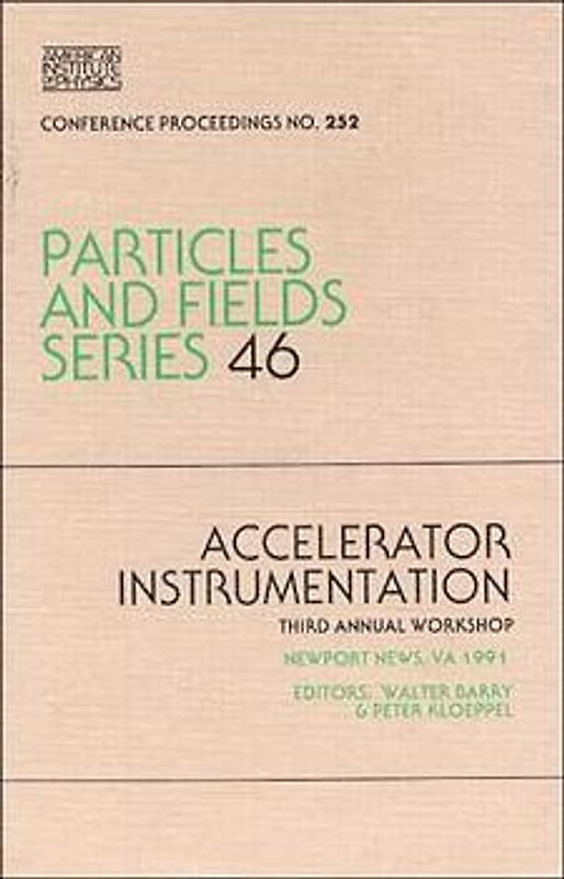 Accelerator Instrumentation, 3rd Annual Workshop