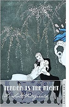 Tender is the Night: F. Scott Fitzgerald [Taschenbuch]