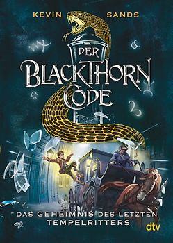 Der Blackthorn-Code − Das Geheimnis des letzten Tempelritters
