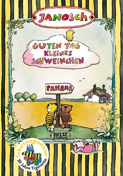 Guten Tag, kleines Schweinchen. Die Geschichte, wie der kleine Tiger eines Tages nicht mehr nach Hause kam.