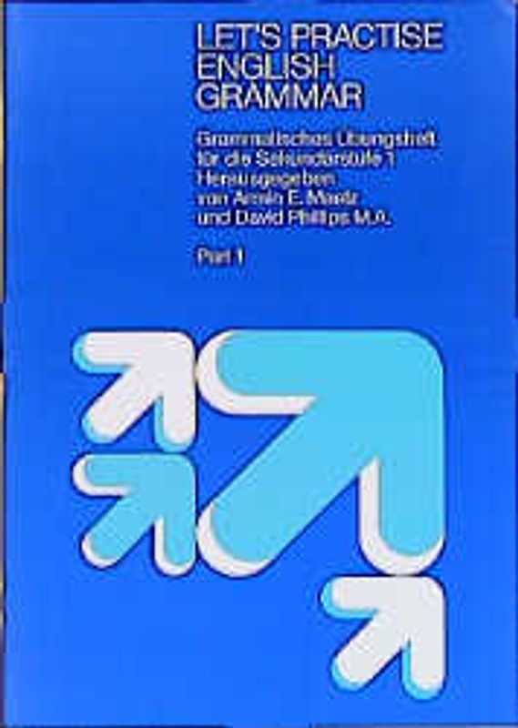 Let's Practise English Grammar. Schülerbuch