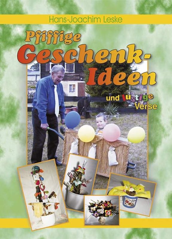 Pfiffige Geschenkideen