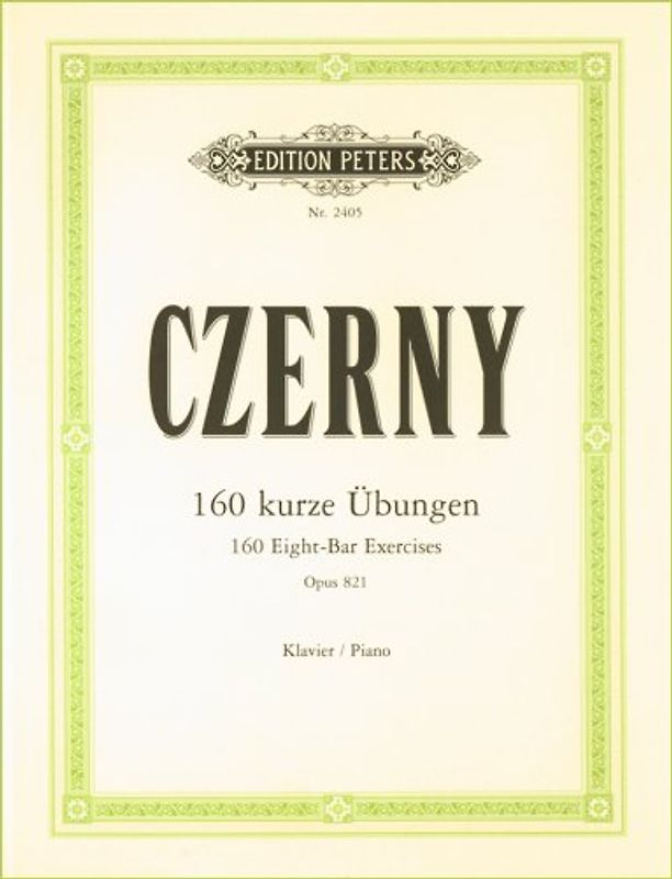 160 kurze Übungen op. 821: für Klavier - Czerny, Carl