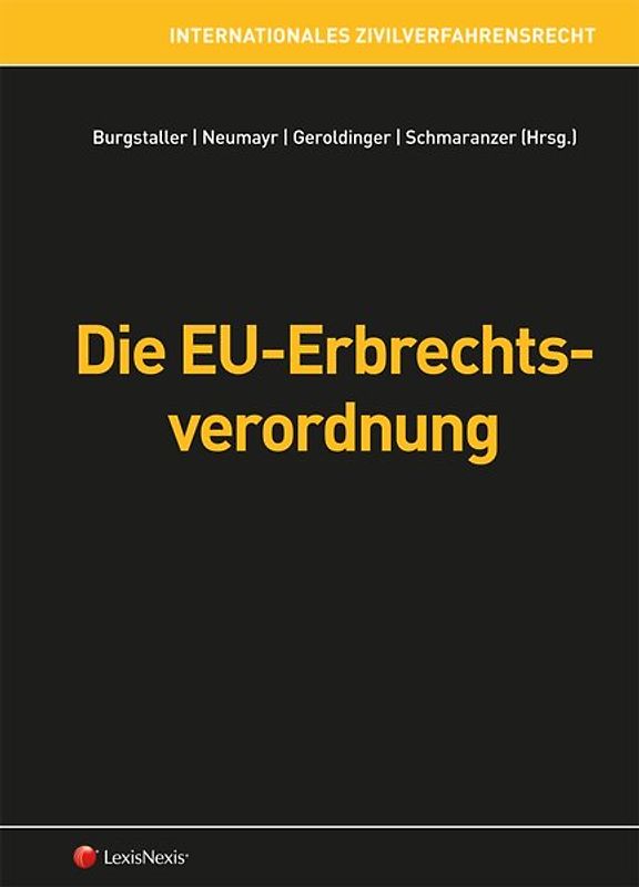 Die EU-Erbrechtsverordnung. Internationales Zivilverfahrensrecht