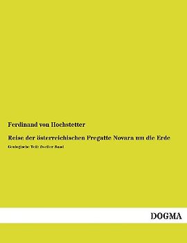 Reise der österreichischen Fregatte Novara um die Erde