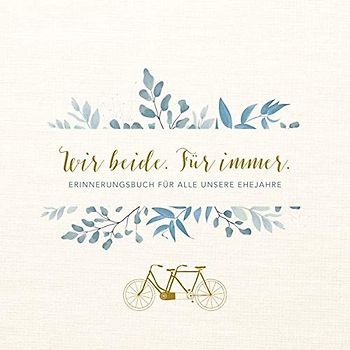 Wir beide. Für immer.