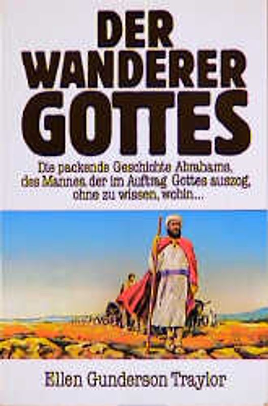 Der Wanderer Gottes