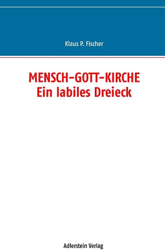 MENSCH-GOTT-KIRCHE