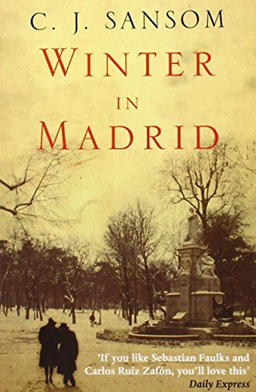 Winter in Madrid - C. J. Sansom