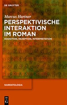 Perspektivische Interaktion im Roman