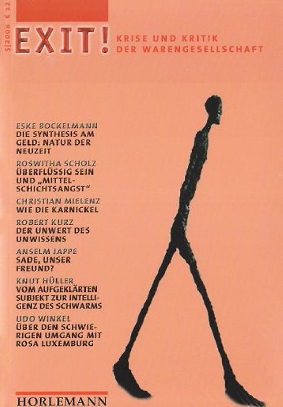 EXIT!. Krise und Kritik der Warengesellschaft. Nummer 5