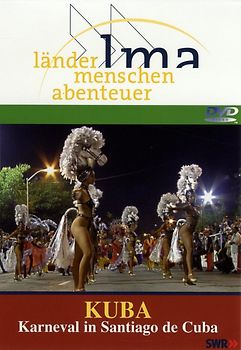 Kuba - Karneval in Santiago de Cuba DVD