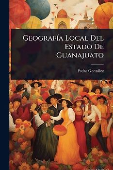 GeografÃ-a Local Del Estado De Guanajuato