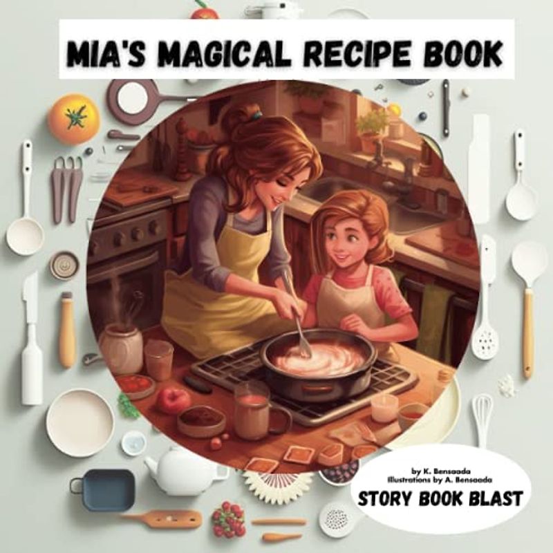 Mia's Magical Recipe Book