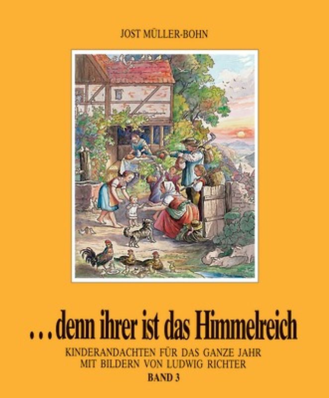 ...denn ihrer ist das Himmelreich. Andachten für Kinder zu Holzschnitten... / Denn ihrer ist das Himmelreich 3
