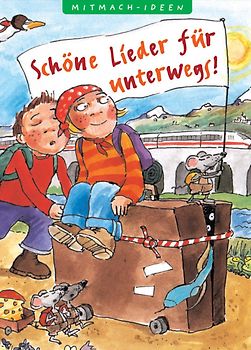 Schöne Lieder für unterwegs
