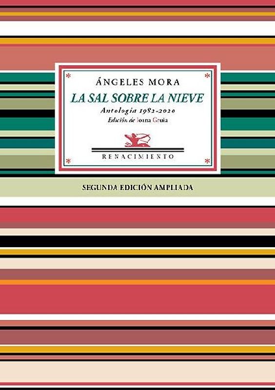 La sal sobre la nieve : antología poética 1982-2020