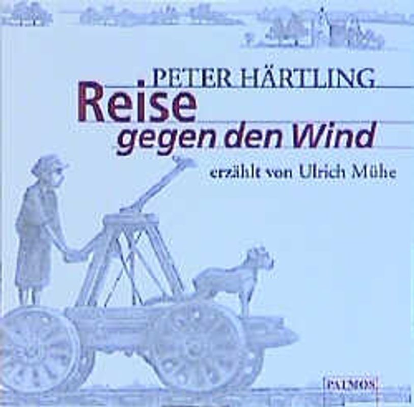 Reise gegen den Wind