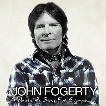 Fogerty,John - Wrote a Song for Everyone