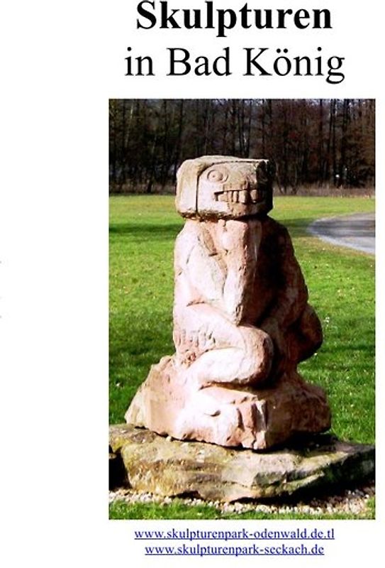 Unsere Skulpturen in Bad König
