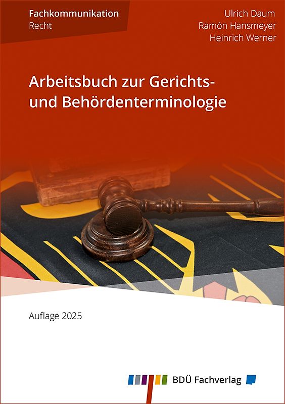 Arbeitsbuch zur Gerichts- und Behördenterminologie