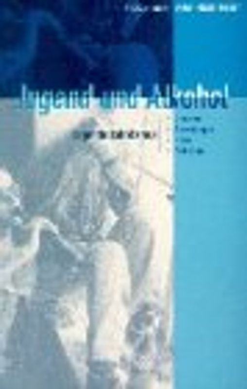 Jugend und Alkohol