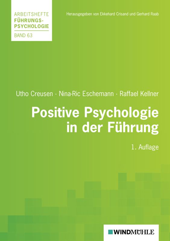 Positive Psychologie in der Führung