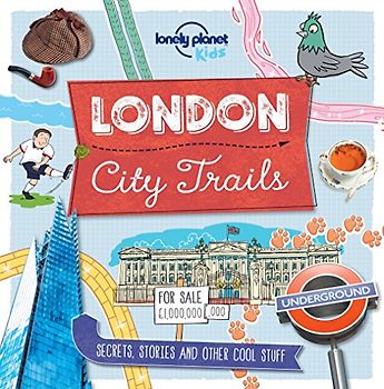 City Trails - London: Secrets, stories and other cool stuff