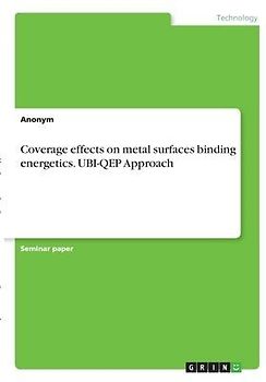Coverage effects on metal surfaces binding energetics. UBI-QEP Approach