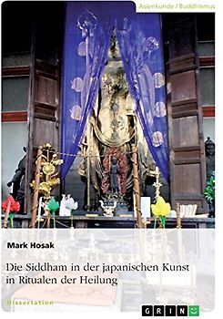 Die Siddham in der japanischen Kunst in Ritualen der Heilung