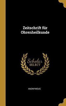 Zeitschrift Für Ohrenheilkunde