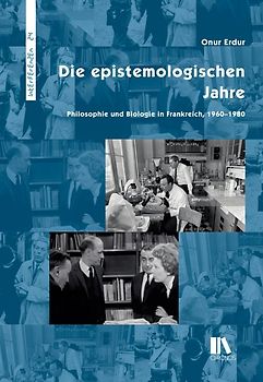 Die epistemologischen Jahre