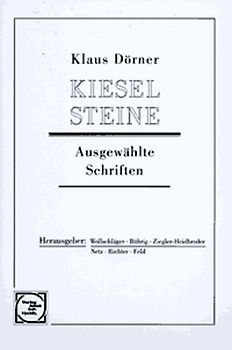 Kieselsteine. Ausgewählte Schriften