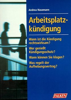 Arbeitsplatzkündigung