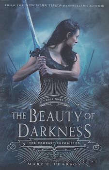 The Beauty of Darkness - Mary E. Pearson [Softcover]