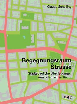 Begegnungsraum Strasse
