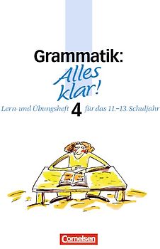 Alles klar! - Deutsch - Sekundarstufe II - 11.-13. Schuljahr