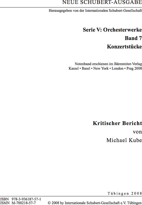 Neue Schubert-Ausgabe. Kritische Berichte / Orchesterwerke / Konzertstücke