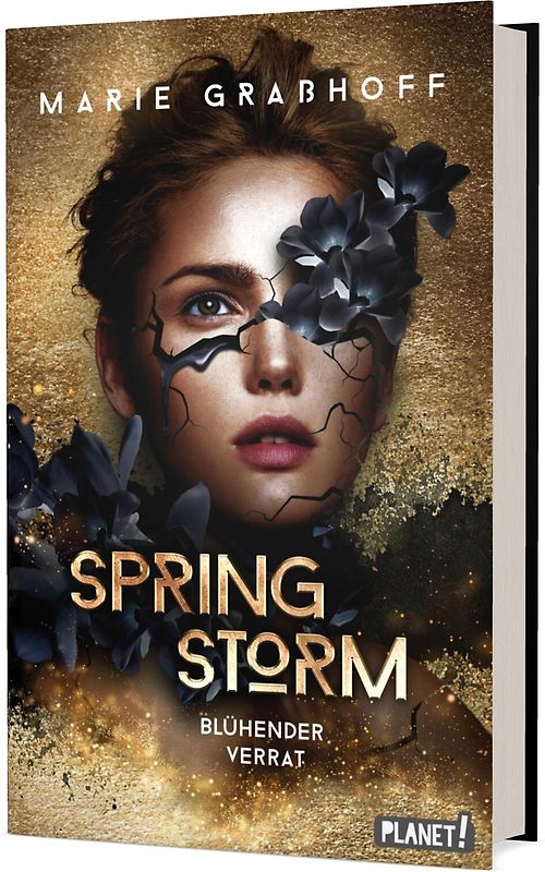 Spring Storm 1: Blühender Verrat