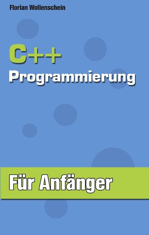 C ++ Programmierung für Anfänger