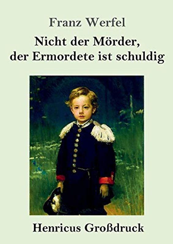 Nicht der Mörder, der Ermordete ist schuldig (Großdruck)