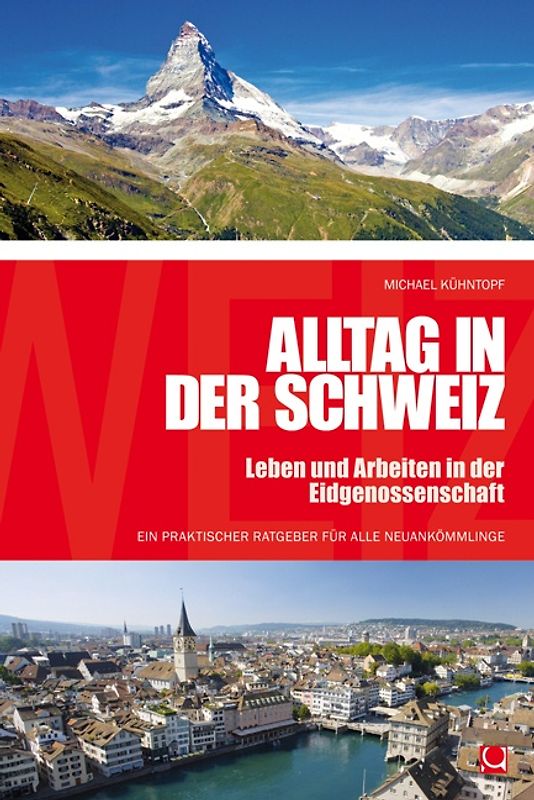 Alltag in der Schweiz