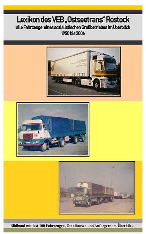 Taschenbuch Fahrzeuge und Technik des VEB Kraftverkehr "Ostseetrans" Rostock