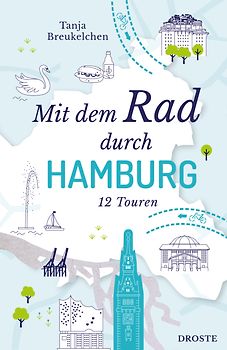 Mit dem Rad durch Hamburg