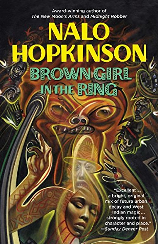 Brown Girl in the Ring - Nalo Hopkinson