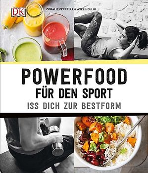 Powerfood für den Sport