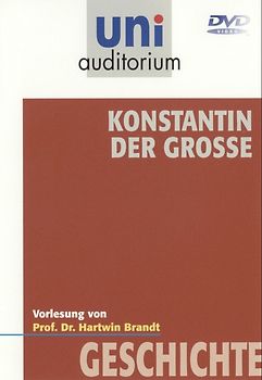 Konstantin der Große (Fachbereich Geschichte) uni auditorium DVD